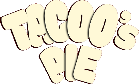 Tacoos Pie